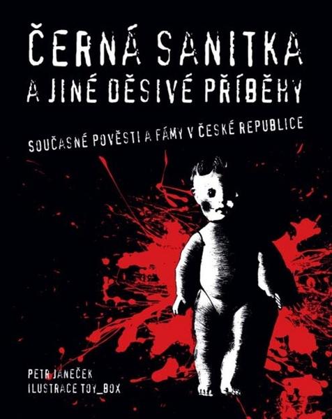 Levně Černá sanitka a jiné děsivé příběhy