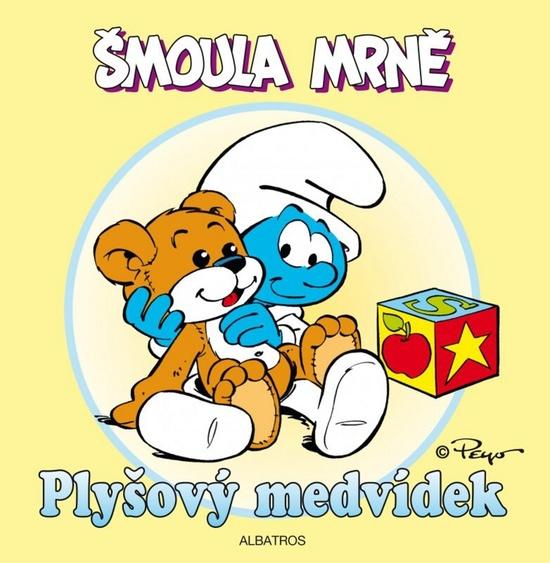 Šmoula Mrně Plyšový medvídek - 978-80-00-03047-0