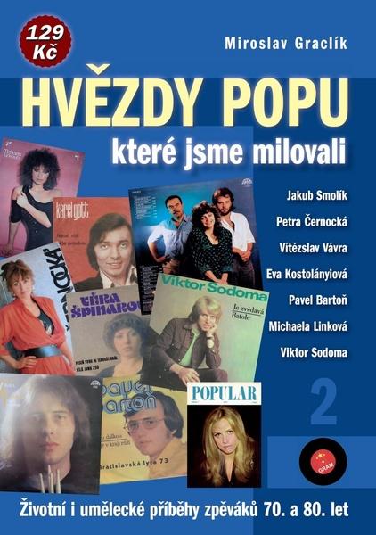 Levně Hvězdy popu, které jsme milovali 2
