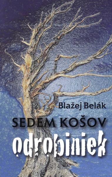 Sedem košov odrobiniek - 978-80-8061-645-8