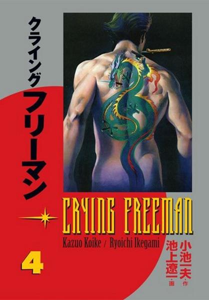 Crying Freeman Plačící drak 4 - 9788074490941