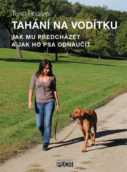 Levně Tahání na vodítku