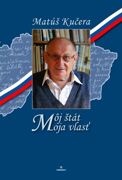 Levně Môj štát Moja vlasť