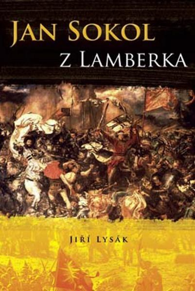 Jan Sokol z Lamberka - 978-80-7268-546-2