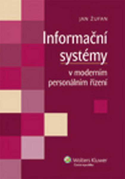 Informační systémy v moderním personálním řízení - 978-80-7357-955-5