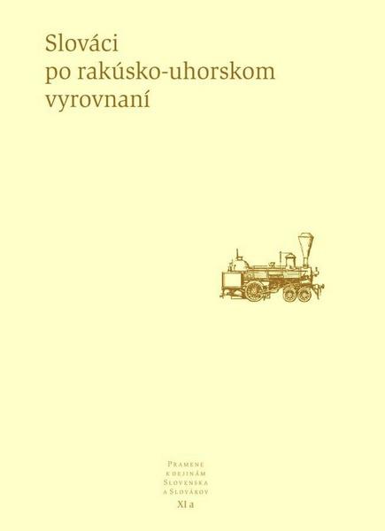 Slováci po rakúsko-uhorskom vyrovnaní - 978-80-8119-061-2