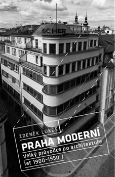 Praha moderní - 978-80-7432-204-4