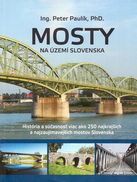 Levně Mosty na území Slovenska