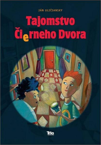 Tajomstvo čierneho dvora - 978-80-89552-38-2