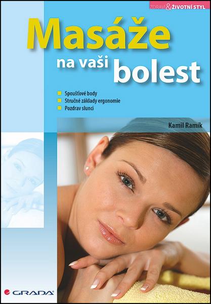 Masáže na vaši bolest - 978-80-247-4537-4