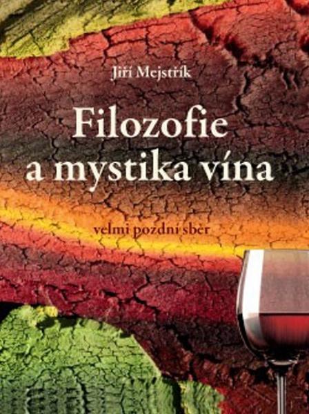 Filozofie a mystika vína - 978-80-7263-780-5