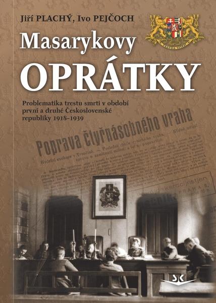 Levně Masarykovy oprátky
