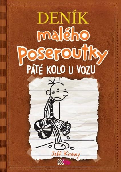 Deník malého poseroutky Páté kolo u vozu - 978-80-7447-176-6