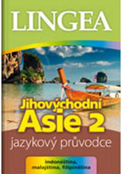 Jihovýchodní Asie 2 - 978-80-87471-66-1