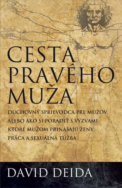 Levně Cesta pravého muža