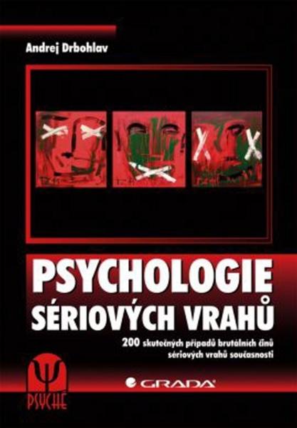 Levně Psychologie sériových vrahů