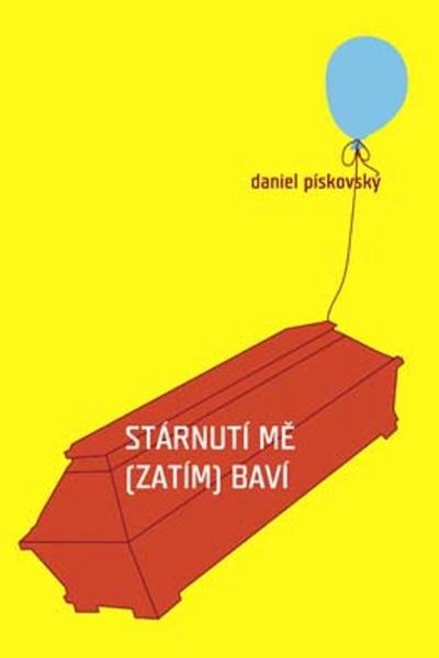 Levně Stárnutí mě (zatím) baví