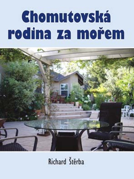 Chomutovská rodina za mořem - 978-80-7268-936-1