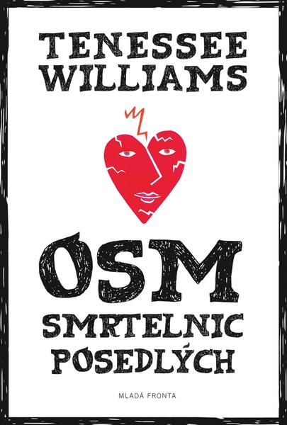 Osm smrtelnic posedlých - 978-80-204-2899-8