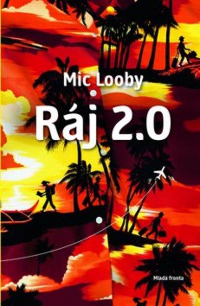 Ráj 2.0 - 978-80-204-2689-5