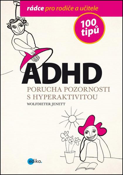 ADHD 100 tipů - 978-80-266-0158-6
