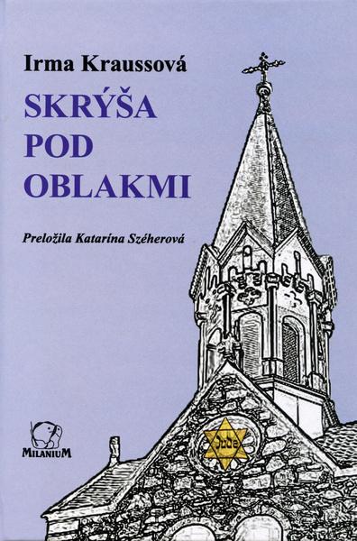 Levně Skrýša pod oblakmi