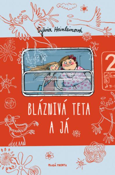 Bláznivá teta a já - 978-80-204-2820-2