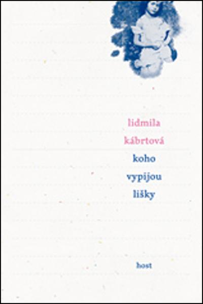 Levně Koho vypijou lišky