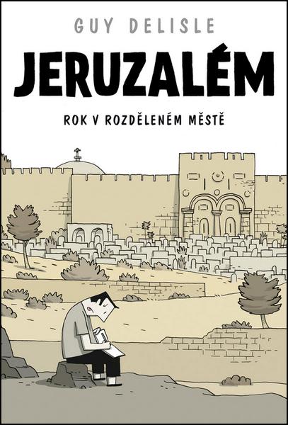 Jeruzalém - 978-80-7461-301-2