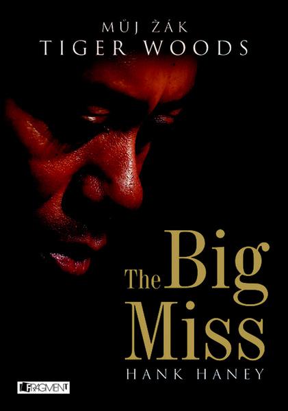 The Big Miss - 978-80-253-1800-3