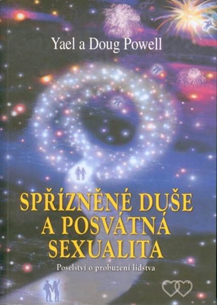 Spřízněná duše a posvátná sexualita - 978-80-7336-700-8