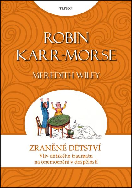 Zraněné dětství - 978-80-7387-642-5