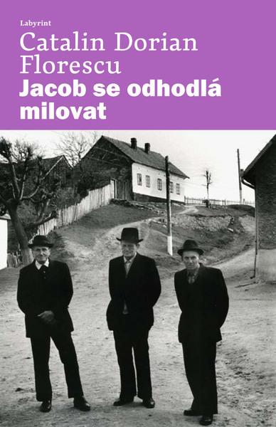 Jacob se odhodlá milovat - 978-80-87260-56-2