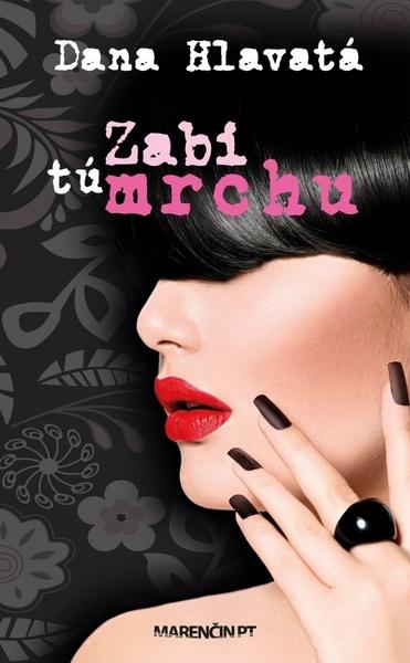 Zabi tú mrchu - 978-80-8114-155-3