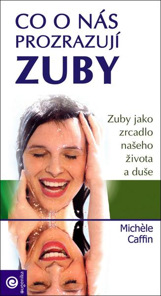 Levně Co o nás prozrazují zuby