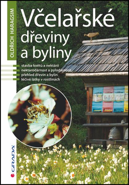 Včelařské dřeviny a byliny - 978-80-247-4647-0