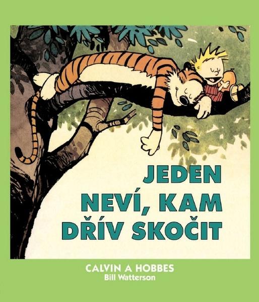 Levně Calvin a Hobbes Jeden neví, kam dřív skočit