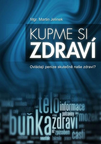 Kupme si zdraví - 978-80-903746-4-5