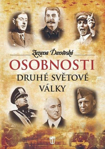 Osobnosti druhé světové války - 978-80-206-1480-3