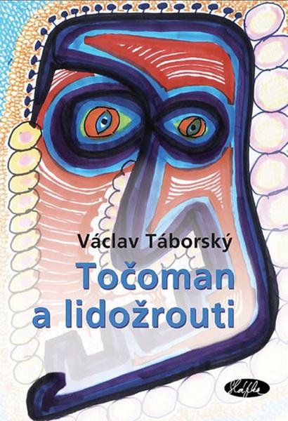 Levně Točoman a lidožrouti