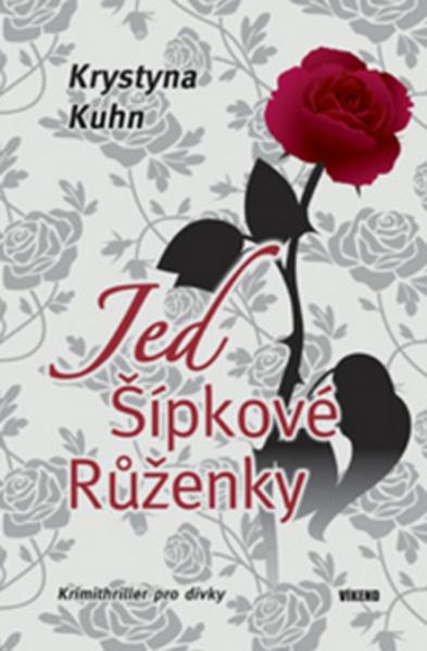 Jed Šípkové Růženky - 978-80-7222-882-9
