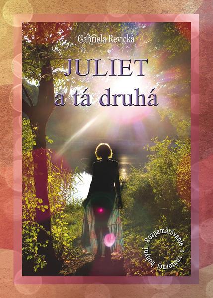 Levně Juliet a tá druhá
