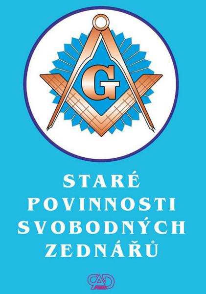 Staré povinnosti svobodných zednářů - 978-80-88969-64-8
