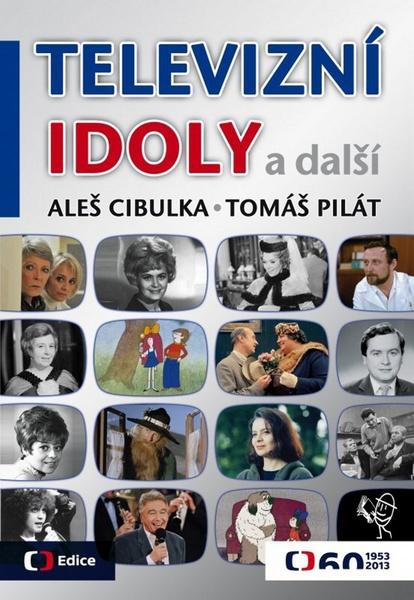 Televizní idoly - 978-80-7404-113-6