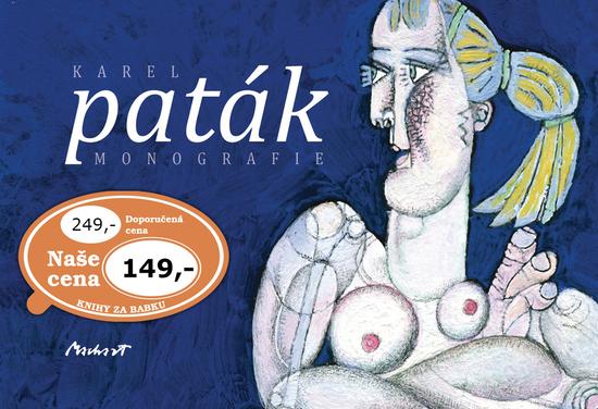 Karel Paták Monografie - 978-80-87517-85-7