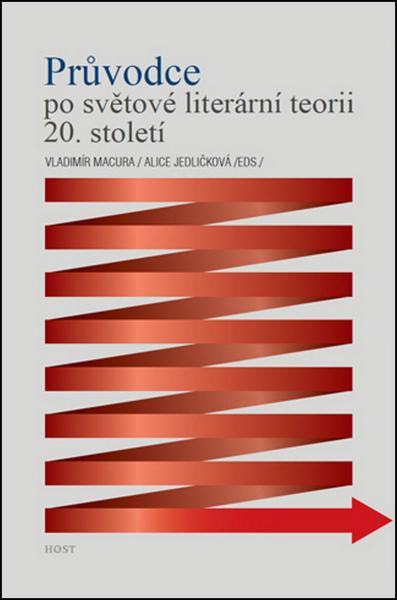 Levně Průvodce po světové literární teorii 20. století