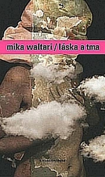 Láska a tma - 978-80-86026-49-7