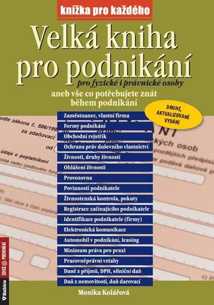 Velká kniha pro podnikání pro fyzické i právnické osoby - 978-80-7346-157-7