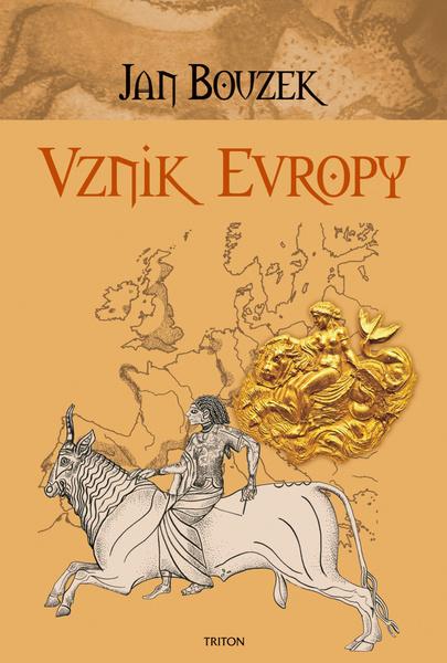 Vznik Evropy - 978-80-7387-670-8