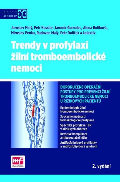 Trendy v profylaxi žilní tromboembolické nemoci - 978-80-204-2878-3